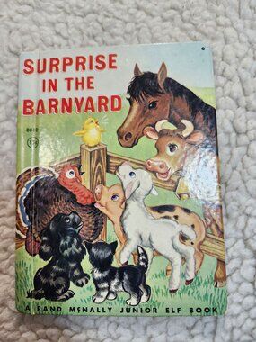 Surprise in the Barnyard Martha Cranford Rand McNally Junior Elf Book 8010